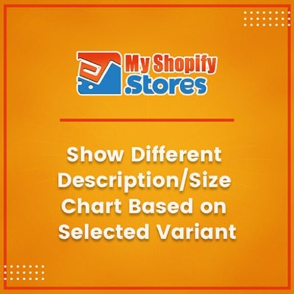 Show different description/size chart based on selected variants