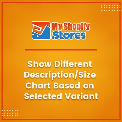 Show different description/size chart based on selected variants