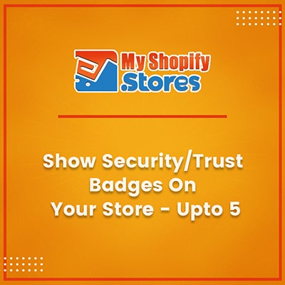 Show security/trust badges on your store – upto 5